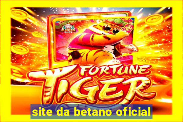 site da betano oficial